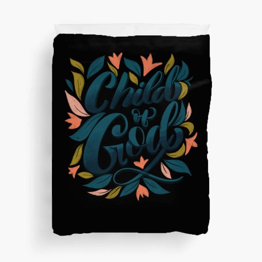 Child of God Duvet Covers