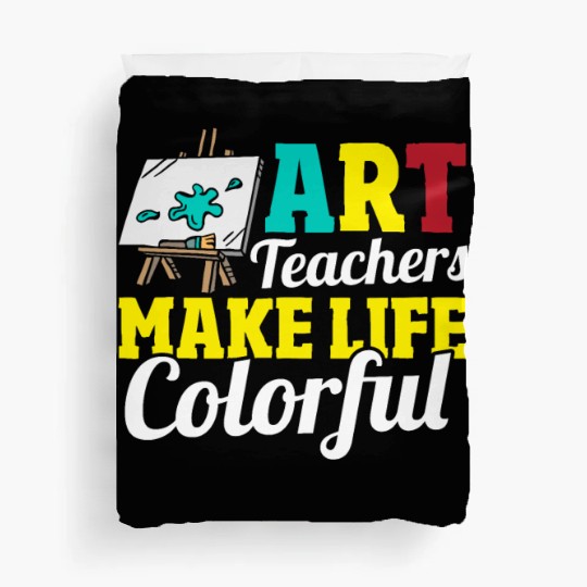 School Teacher Art Lover Art Education Art Duvet Covers