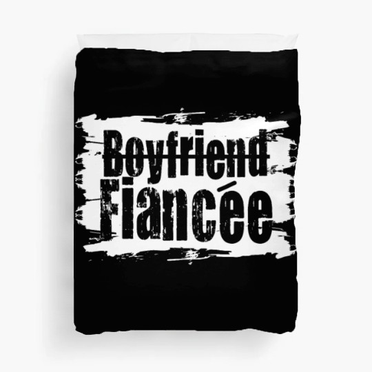 Couple Engagement Engaged Men Funny Fiancee Duvet Covers