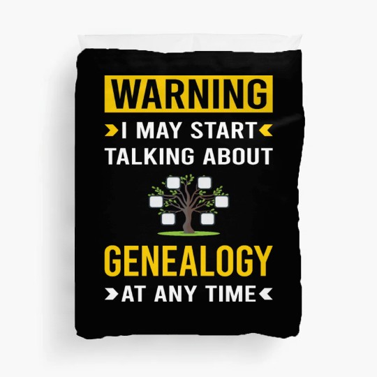 Warning Genealogy Genealogist Duvet Covers