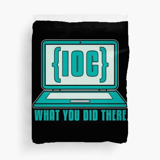 Cybersecurity IOC What You Did Computer Science Duvet Covers
