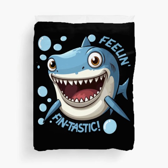 Funny Happy Cartoon Shark Feelin Fin-Tastic Duvet Covers