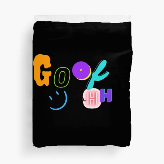 Funny Goofy Ahh Duvet Covers