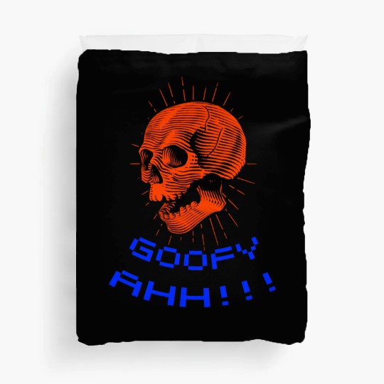 Goofy Ahh Duvet Covers