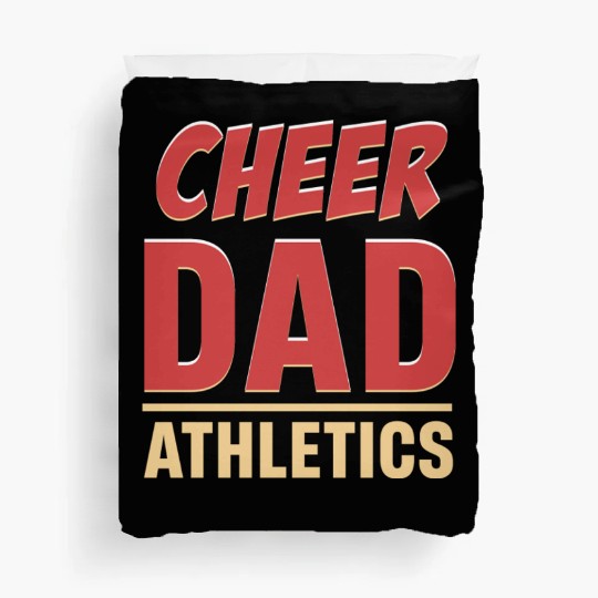 Cheer Dad Athletics Sports Football Gymnastics Duvet Covers