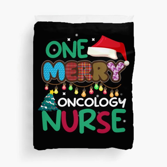 One merry Oncology Nurse Christmas Duvet Covers