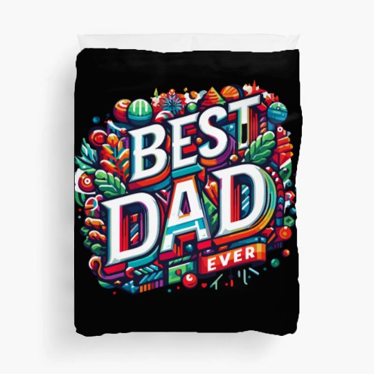 Best dad ever Duvet Covers