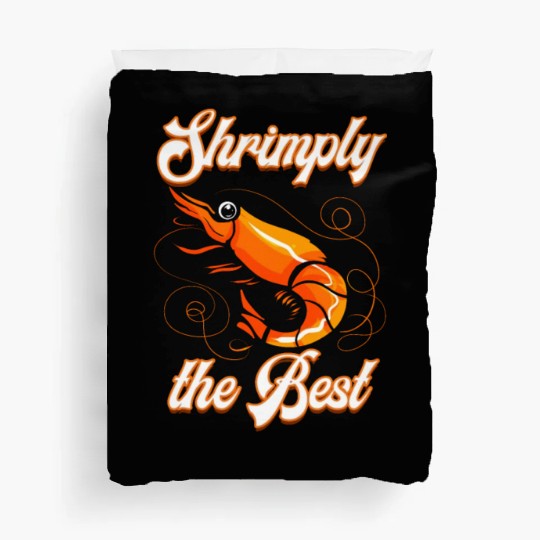 Funny shrimp food shrimp design for seafood chefs Duvet Covers