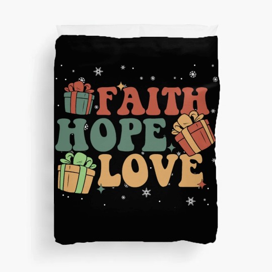 Faith Hope Love Religious Family Christmas Duvet Covers