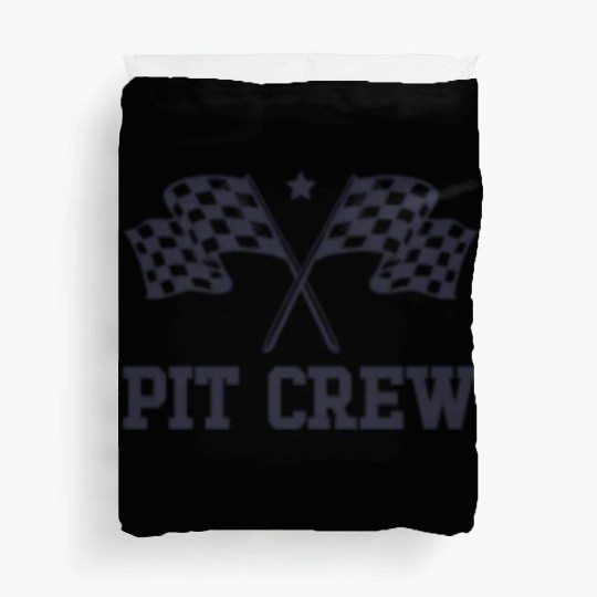 Pit Crew Racing Enthusiast Racer Birthday Pit Crew Duvet Covers