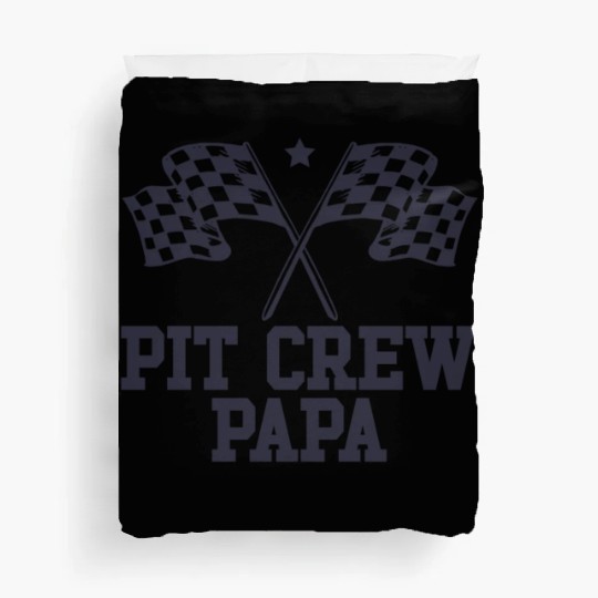 Pit Crew Papa Racing Enthusiast Racer Birthday Duvet Covers
