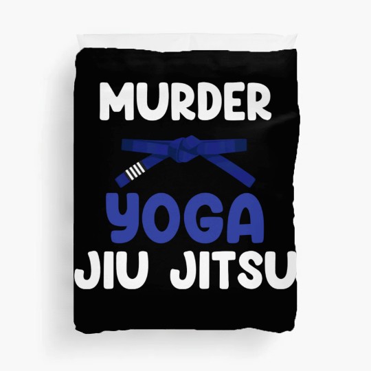 Murder Yoga Jiu Jitsu Karate Boxing Muay Thai Duvet Covers