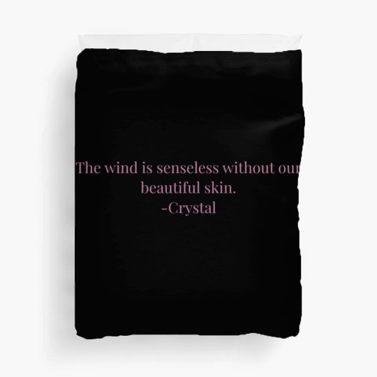Quote of Reflection Self Love and 5 Senses Duvet Covers