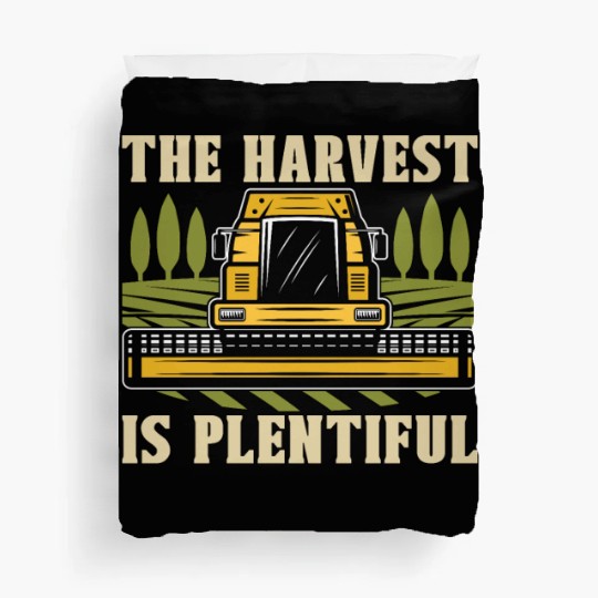The Harvest Is Plentiful Farming Combine Harvester Duvet Covers