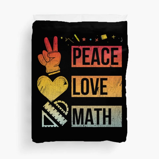 Math Teacher Peace Love Math Vintage Mathematic Duvet Covers