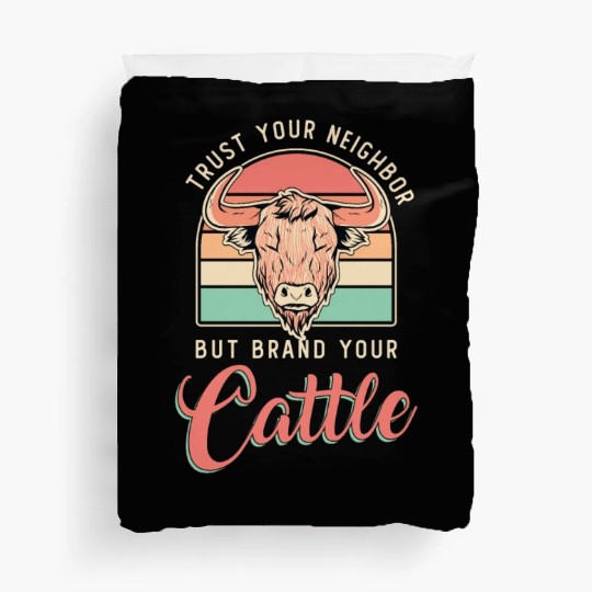 Cattle Farming Trust Your Neighbor Farm Animals Duvet Covers