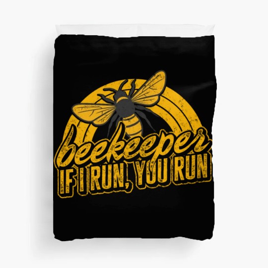 Beekeeper Duvet Covers, Beekeeper If I Run You Run Duvet Covers,