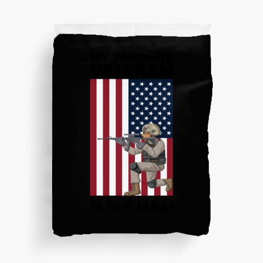 My Favorite Veteran is My Dad Duvet Covers