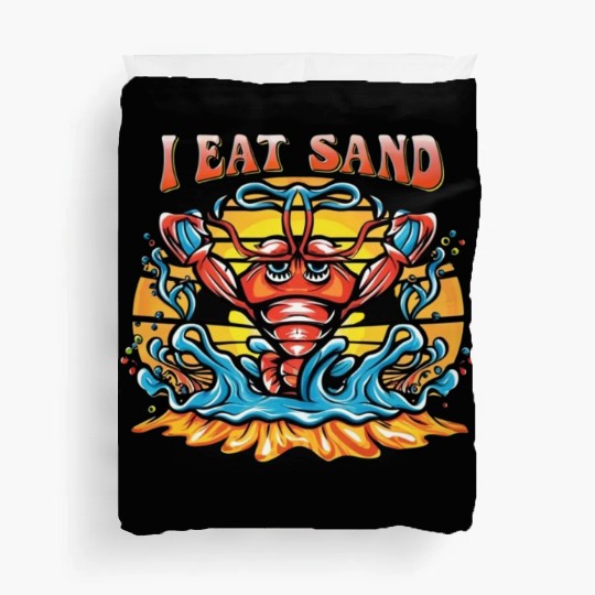 I Eat Sand and Muscular Shrimp Duvet Covers