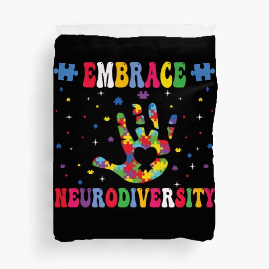embrace neurodiversity - Embrace ADHD Autism ASD. Duvet Covers