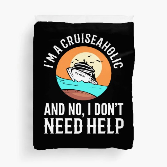 Cruise Ship Life Tourist Duvet Covers
