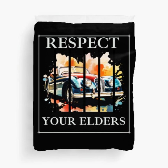 Respect Your Elders vintage Old Classic Muscle Car Duvet Covers