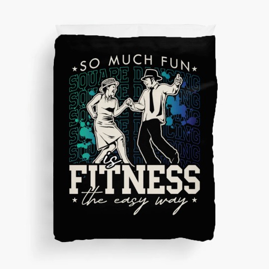Square Dancing So Much Fun Square Western Dancing Duvet Covers