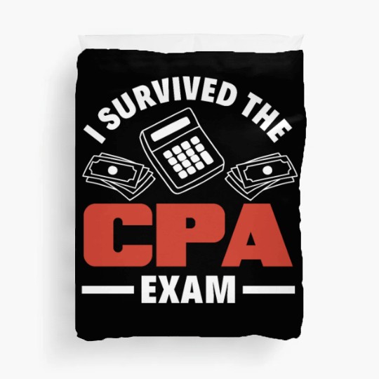 I Survived The CPA Exam Funny Accountant Gift Duvet Covers