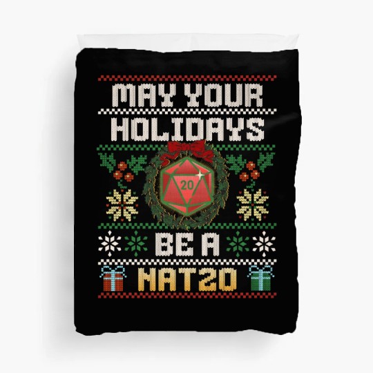 May Your Holidays Be A Nat20 Duvet Covers