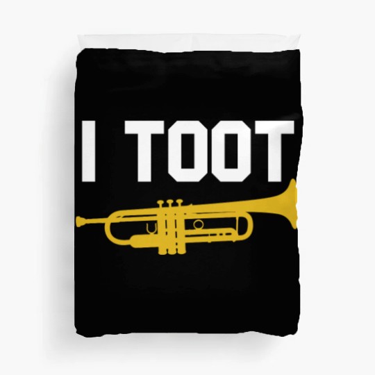 I Toot Funny Jazz Trumpet Player Jazz School Band Duvet Covers