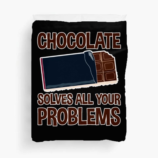 Chocolate Solves All Your Problems Duvet Covers
