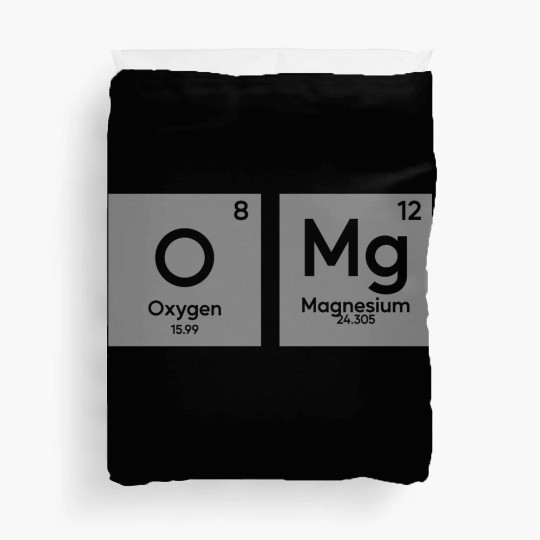 OMG periodic table in chemistry Duvet Covers