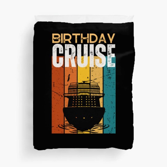 Birthday Cruise Ship Cruise Duvet Covers