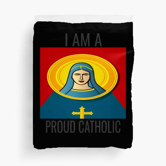 A Proud Catholic Duvet Covers.