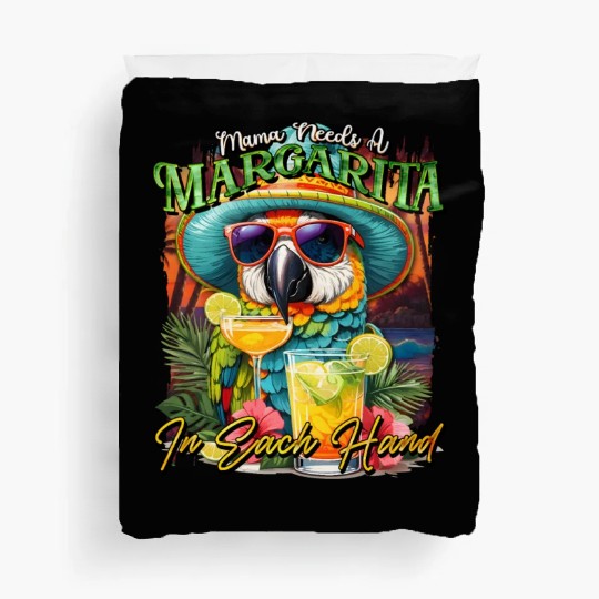 Balanced Diet is A Margarita in Eachs Hands Parrot Duvet Covers