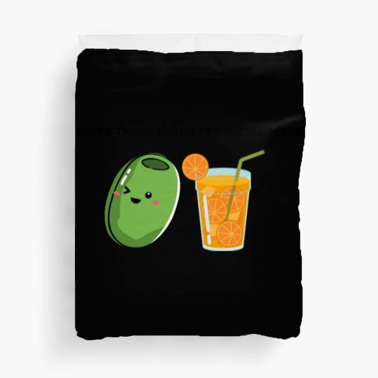 Olive Juice (I love you) Duvet Covers