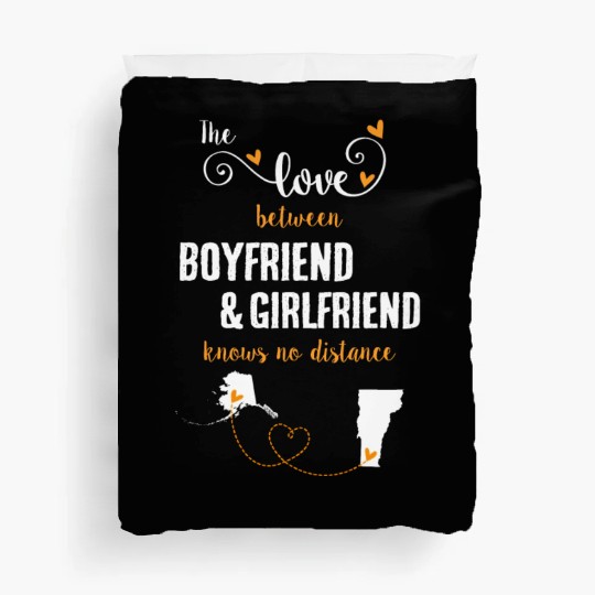 Love Between BF And GF Alaska To Vermont Gift Duvet Covers