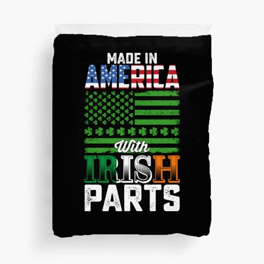 Made in America with Irish Parts St Patrick's Day Duvet Covers
