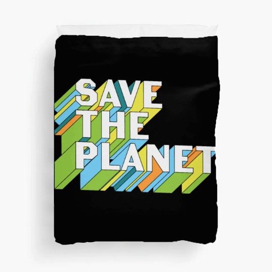 Happy Earth Day Save The Planet Duvet Covers