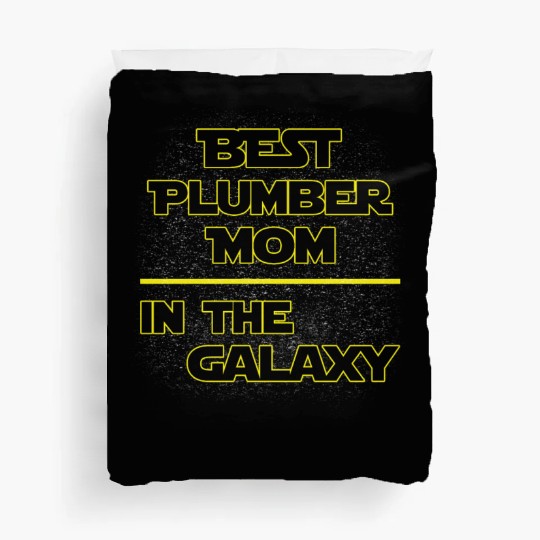 Best Plumber Mom In The Galaxy Mother's Day Gift Duvet Covers