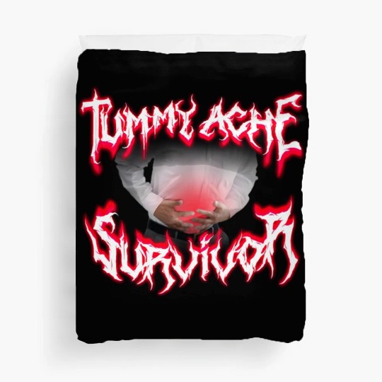 Tummy Ache Survivor Metal Design Duvet Covers