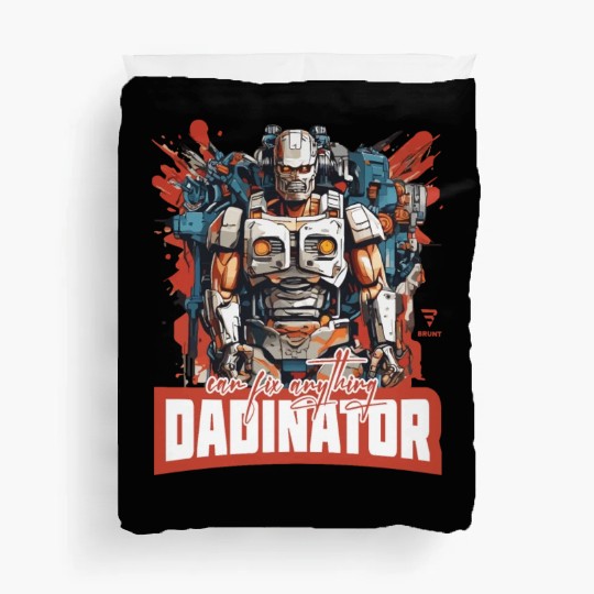 DADINATOR. Can fix anything. Gift for him or dad Duvet Covers