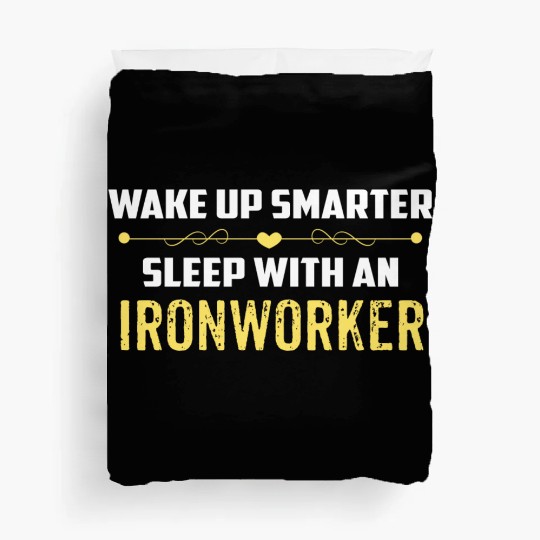 Wake Up Smarter Sleep With An IRONWORKER Duvet Covers