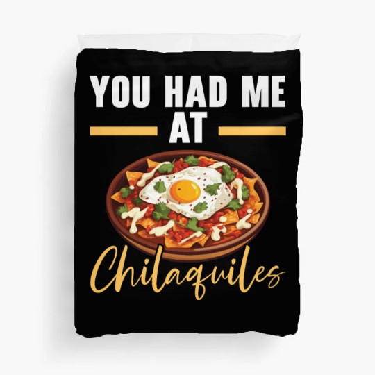 Chilaquiles Mexican Food Mexico Cuisine Foodie Duvet Covers