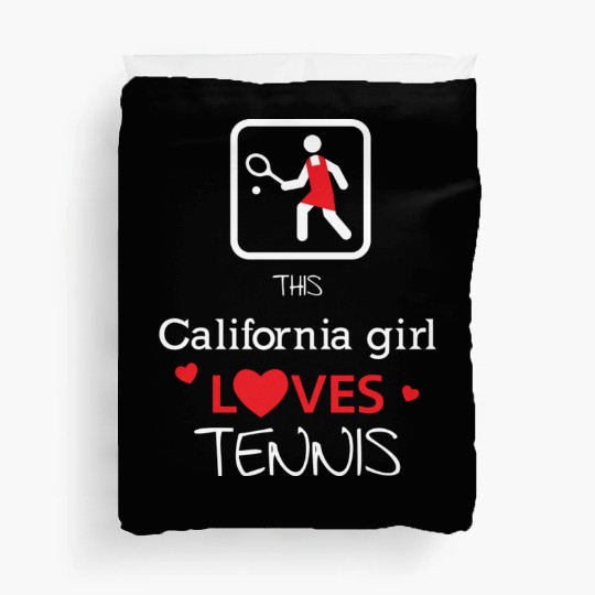 This california girl loves tennis Duvet Covers