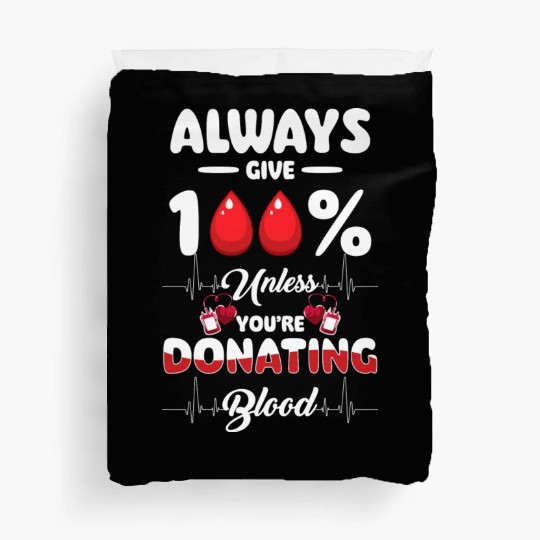Blood Donation Thank You Savior Duvet Covers
