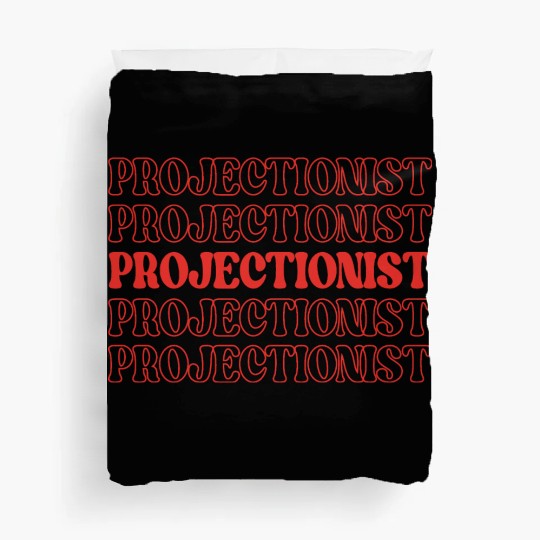 Projectionist Film Operator Movie Operator Film Duvet Covers