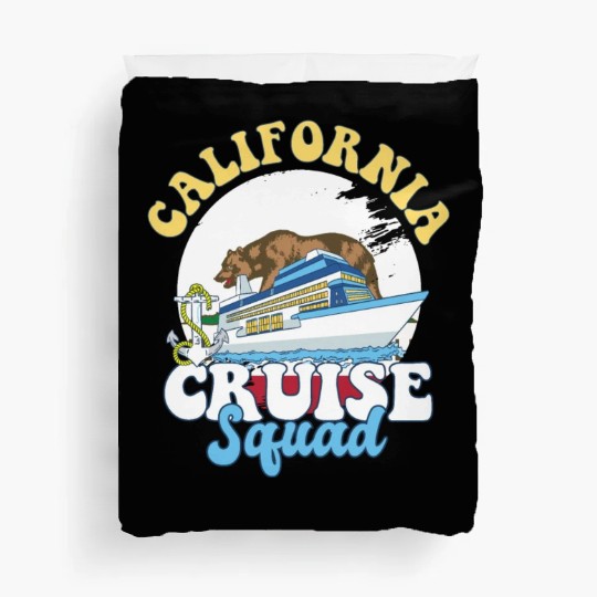 California Cruise Squad Family Vacation Trip Duvet Covers