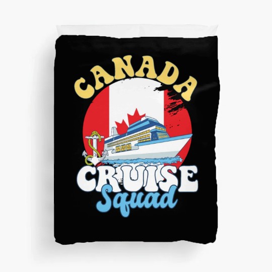 Canada Cruise Squad Family Vacation Trip Duvet Covers