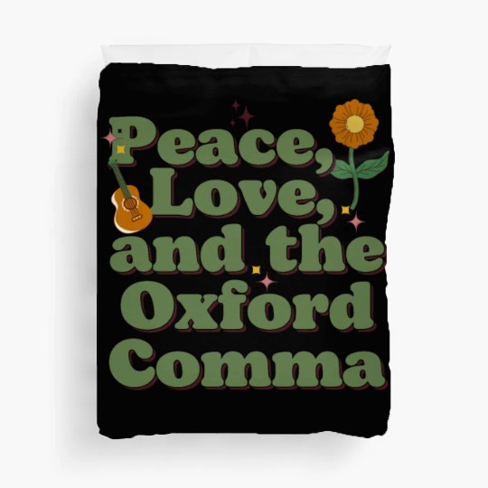 Funny Oxford Comma Peace Love and the Oxford Comma Duvet Covers